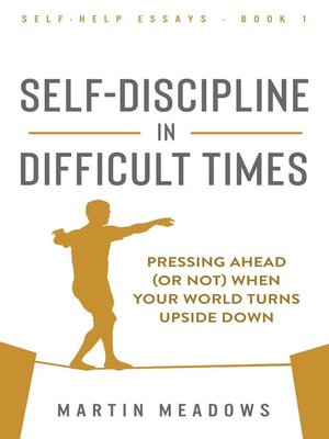 cover image of Self-Discipline in Difficult Times